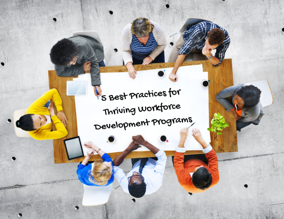 Five Best Practices for Thriving Workforce Development Programs