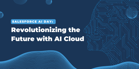 Salesforce AI Day: Revolutionizing the Future with AI Cloud