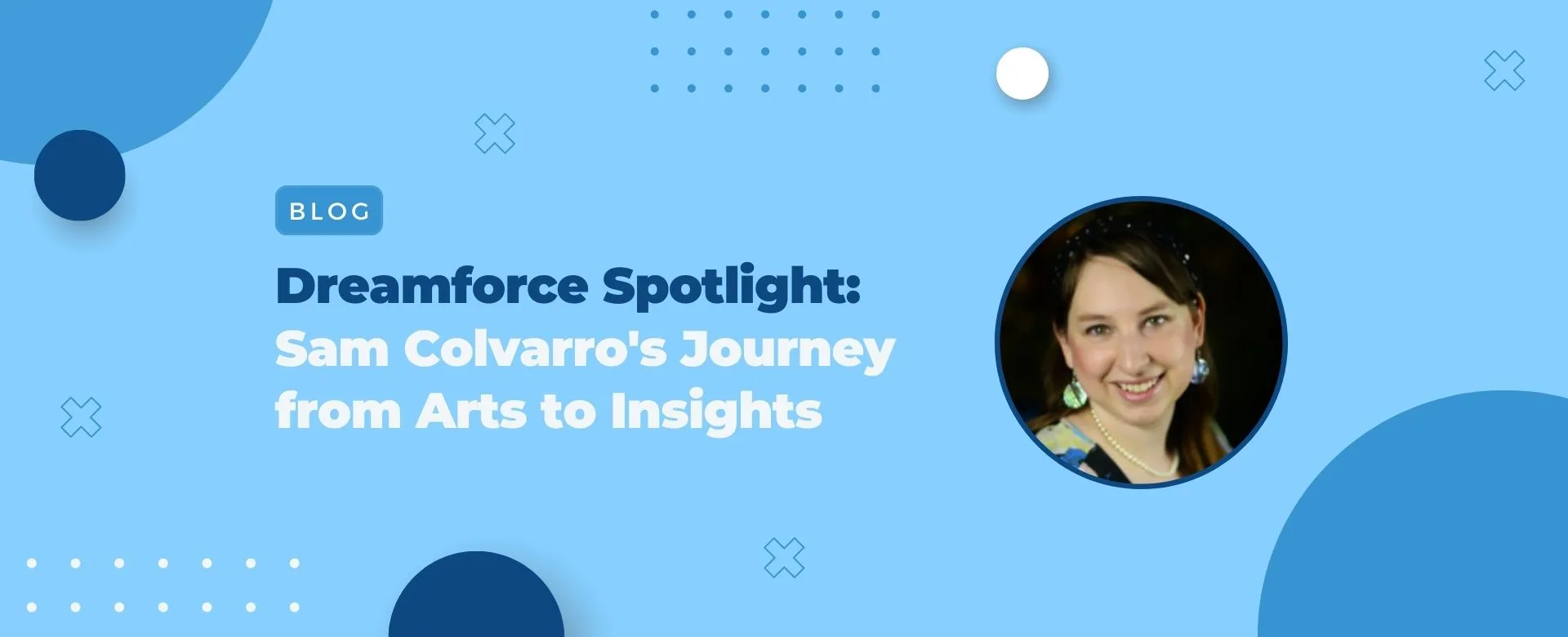 Dreamforce spotlight: Sam Colvarro